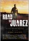 Film Road to Juarez