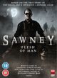 Film - Sawney: Flesh of Man