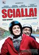 Film - Scialla!