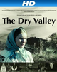 Film - The Dry Valley