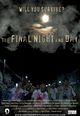 Film - The Final Night and Day