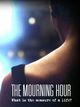 Film - The Mourning Hour