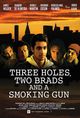 Film - Three Holes, Two Brads, and a Smoking Gun