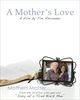 Film - A Mother's Love