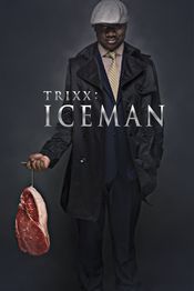 Poster Trixx: Iceman