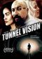 Film Tunnel Vision