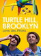 Film Turtle Hill, Brooklyn