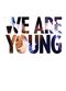 Film We Are Young