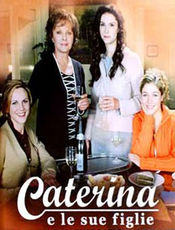 Poster Caterina e le sue figlie 3 - Prima puntata