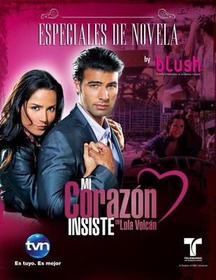 Mi corazon insiste... en Lola Volcan poster