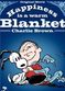 Film Happiness Is a Warm Blanket, Charlie Brown