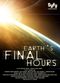 Film Earth's Final Hours