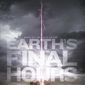 Poster 5 Earth's Final Hours