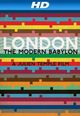 Film - London - The Modern Babylon
