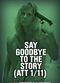 Film Say Goodbye to the Story (ATT 1/11)