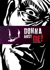 Poster Donna Must Die!