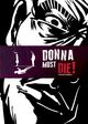 Film - Donna Must Die!