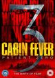 Film - Cabin Fever: Patient Zero