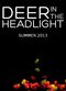 Film Deer in the Headlight