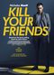 Film Kill Your Friends