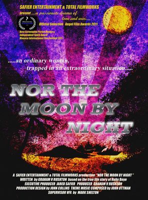 Nor the Moon by Night poster