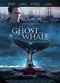 Film The Ghost and the Whale