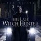 Poster 5 The Last Witch Hunter
