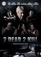 Film 2 Dead 2 Kill