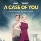 Poster 3 A Case of You