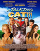 Film - A Talking Cat!?!