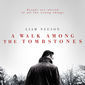 Poster 3 A Walk Among the Tombstones