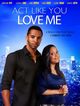 Film - Act Like You Love Me