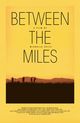 Film - Between the Miles