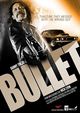 Film - Bullet