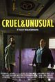 Film - Cruel & Unusual