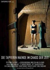 Poster Die Tapferen Haende im Chaos der Zeit