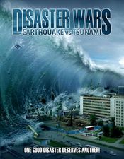 Poster Disaster Wars: Earthquake vs. Tsunami