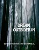 Film - Dream - Outsider In