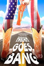 Poster Farah Goes Bang