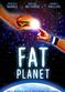 Film Fat Planet