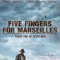 Poster 2 Five Fingers for Marseilles