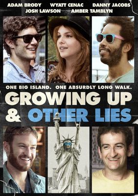 Growing Up and Other Lies poster