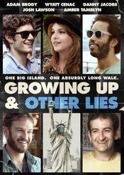 Poster Growing Up and Other Lies