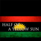 Poster 2 Half of a Yellow Sun