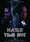 Film Hard Time Bus