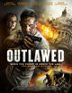 Film - Outlawed