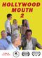 Film Hollywood Mouth 2