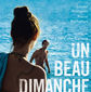 Poster 1 Un beau dimanche