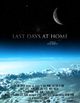 Film - Last Days at Home