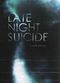 Film Late Night Suicide